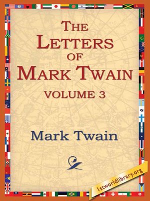 cover image of The Letters of Mark Twain, Volume 3